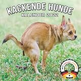 Kackende Hunde Kalender 2022: Kackender Hund | Gag Geschenk | Geschenke für Männer Frauen Kinder ... Hundebesitzer Geburtstag Weihnachten - inkl. Lustige Sprü