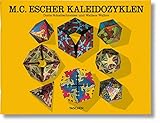 M.C. Escher, Kaleidozyklen (Taschen specials)