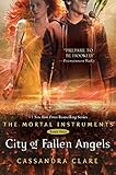 City of Fallen Angels (Volume 4) (The Mortal Instruments, Band 4)