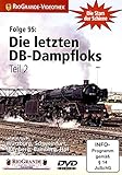 Die letzten DB-Dampfloks Teil 2 - Stars der Schiene Folge 95