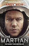 The Martian: Stranded on Mars, one astronaut fights to survive (English Edition)