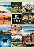 Bali Reiseführer: 122 Things to Do in Bali: (2. Auflage von Indojunkie: Die besten Aktivitäten und Geheimtipps von Insidern inklusive Empfehlungen zum nachhaltigen Reisen)