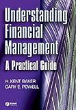 Understanding Financial Management: A Practical G