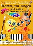 Komm, wir singen und lassen Instrumente klingen: Das Liederbuch mit allen Texten, Noten und Gitarrengriffen zum Mitsingen und Mitspielen (Komm, wir singen - Die Liederbuchreihe mit Goldfischcover 15)
