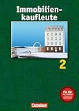 Immobilienkaufleute 2: Grundstücksbewirtschaftung und Verwaltung. Schülerb