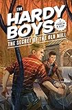 Hardy Boys 03: The Secret of the Old Mill (The Hardy Boys Book 3) (English Edition)