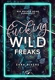Fucking Wild Freaks: Wir wecken deine Dunkelheit (Dark Reverse Harem)