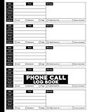 Phone Call Log Book: Phone Call Message Log Book for Teachers, Call Center, Telephone Operators and all Kind of Businesses | Phone Call Record Book Track