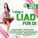 I sing a Liad für di - Die größten Stimmungskracher - 20 Party H