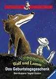 Wolf und Lamm: Das Geburtstagsgeschenk (Band 1) (Der Blaue Rabe - Allererster Lesespaß)