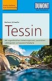 DuMont Reise-Taschenbuch Reiseführer Tessin (DuMont Reise-Taschenbuch E-Book)