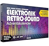 FRANZIS 67176 - Elektronik Retro-Sound Adventskalender 2020 – in 24 Schritten einen Synthesizer mit Retro-Sound aus den 70ern und 80ern bauen, ab 14 J