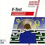 E- Test 1998. CD- ROM für Windows 3.x/95/98. Prüfungssoftware für das Elektrohandwerk