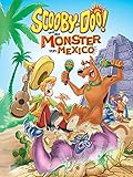 Scooby-Doo! and the Monster of Mex