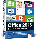 Office 2013: Der umfassende Ratgeb