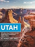 Moon Utah: With Zion, Bryce Canyon, Arches, Capitol Reef & Canyonlands National Parks (Travel Guide) (English Edition)