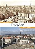 Dresden: Einst und Jetzt (Sutton Zeitsprünge)