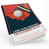 Lustiges Tischtennis Comedy Buch: Liebe kann vergehen - Tischtennis bleib