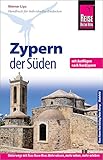 Reise Know-How Reiseführer Zypern - der Süden: (mit Ausflügen nach Nordzypern)