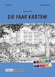 Die paar Kröten - Regina Rusch: Unterrichtsmaterialien, Interpretationshilfe, Aufgaben, Lehrerheft, Kopiervorlag