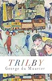 Trilby Annotated (English Edition)