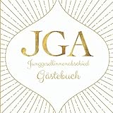 JGA Junggesellinnenabschied Gästebuch: JGA Frauen Gästebuch zum Ausfüllen | Geschenk für die Braut | From Miss to Mrs| Erinnerungsbuch |Hochzeit und ... Glückwünschen und Einkleben der Party F
