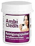 AmbiClean® Reinigungspulver für Kaffeemaschinen ★ Gründlich ★ Geschmacksneutral ★ Schnell | Reiniger mit Aktivsauerstoff für Kaffeevollautomaten | Kaffeefettlöser für Espressomaschinen (Reinigungspulver 240g)