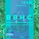Berlin Broken Hearts Club (Groove Safari Pool Remix)