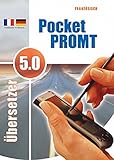 Pocket PROMT 5.0 Französisch - Deutsch / Deutsch - Französisch: Übersetzung von Texten, Pocket Word-Dokumente, E-Mails und SMS, professioneller ... Wörter und Wendungen Französisch  D