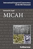 Micah (International Exegetical Commentary on the Old Testament (IECOT))