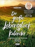 Der große Lebensglück-Kalender: Inspirierende Gedanken für das Jahr – Kalender 2023 - Wandkalender 22,0 x 29,5