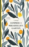 Unser Sommer im Mirabelleng
