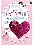 Mein Eintragbuch 100 Ideen: Das bin ich: Mit tollen Wendep