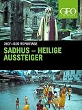 Sadhus - Heilige Aussteig