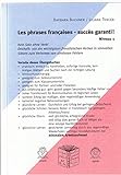 Les phrases françaises - succès garanti!: Kein Satz ohne Verb