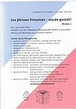 Les phrases françaises - succès garanti!: Kein Satz ohne Verb