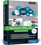 Microsoft Office 365: Das umfassende Handbuch für Administratoren. Für alle Business- und Enterprise-Editionen geeig
