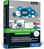 Microsoft Office 365: Das umfassende Handbuch für Administratoren. Für alle Business- und Enterprise-Editionen geeig