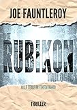 Die Rubikon-Trilogie: Alle Teile in einem B