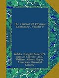 The Journal Of Physical Chemistry, Volume 5
