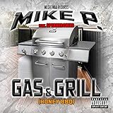 Gas & Grill [Explicit]