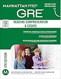 GRE Reading Comprehension & Essays (Manhattan Prep GRE Strategy Guides, Band 7)