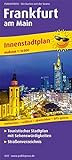 Frankfurt am Main: Touristischer Innenstadtplan mit Sehenswürdigkeiten und Straßenverzeichnis. 1:16000 (Stadtplan: SP)