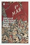 History of the Russian Revolution (Penguin Modern Classics)