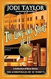 The Long and the Short of it (Chronicles of St. Mary's) (English Edition)