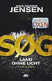 SØG. Land ohne Licht: Ein-Nina-Portland-Thriller (Nina-Portland-Trilogie 3)