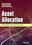 Asset Allocation: From Theory to Practice and Beyond (Wiley Finance)