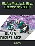 Blata Pocket Bike Calendar 2021
