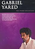 Gabriel Yared: The Piano Collection - die beliebtesten Klavierstücke des Filmkomponisten [Musiknoten]