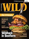 WILD - Magazin Ausgabe 01/2019: Bewusst genießen!